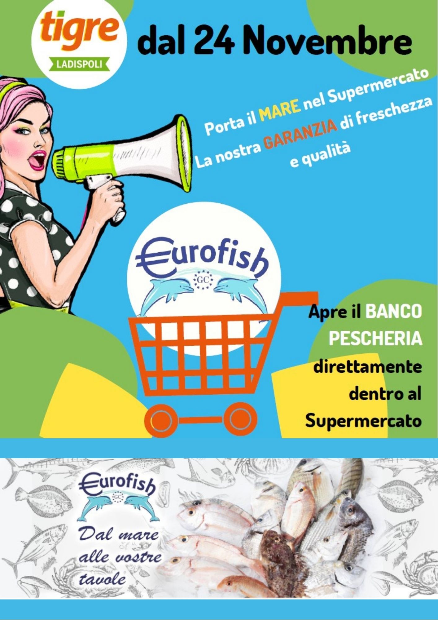 TIGRE LADISPOLI insieme a €UROFISH